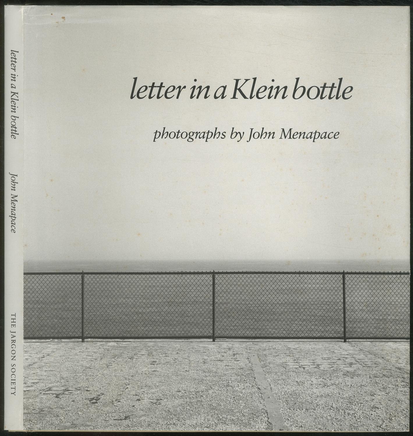 Letter in a Klein Bottle by MENAPACE, John Fine Hardcover (1984) Signed by Author(s) Between