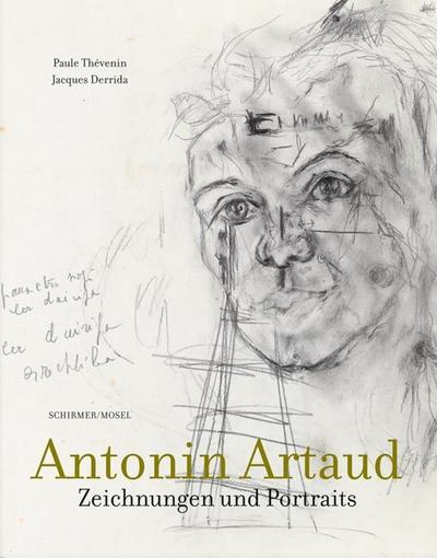 Zeichnungen und Portraits - Antonin Artaud