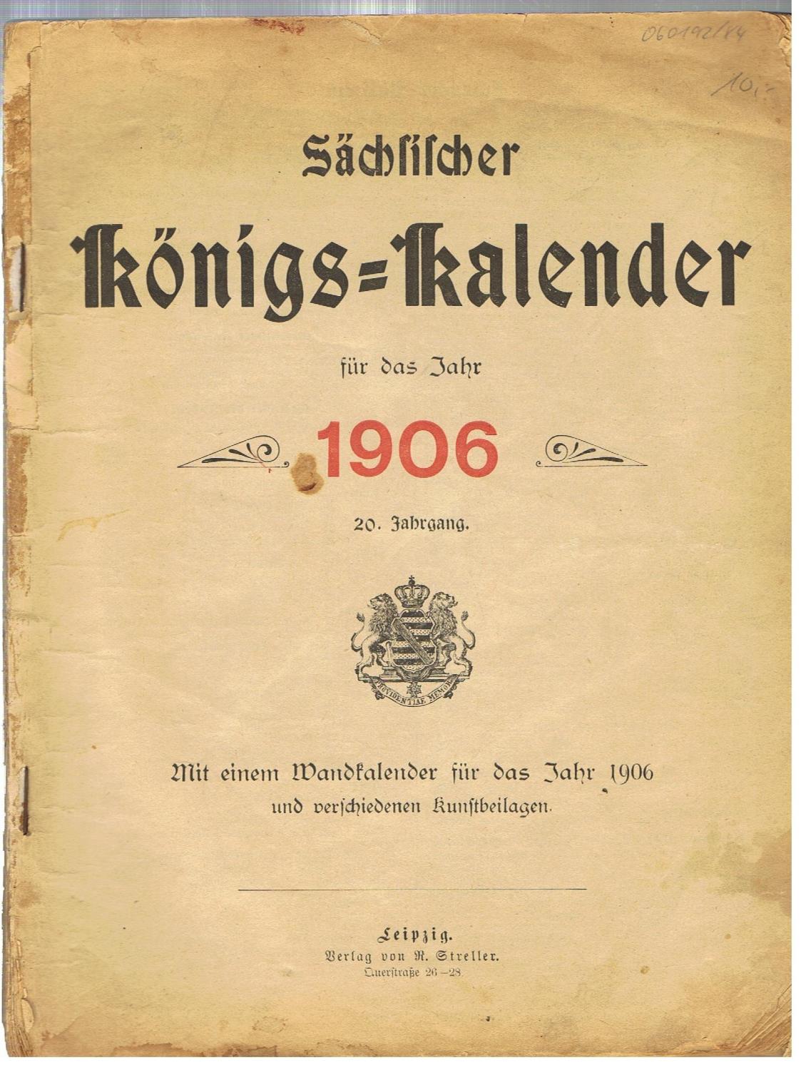 Sächsischer Königs Kalender für das Jahr 1906. Mit Kunstbeilagen, der Wandkalender fehlt. von 
