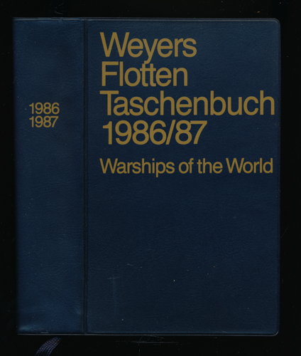 Weyers Flotten Taschenbuch 1986/87. 58. Jahrgang. Warships of the World. - ALBRECHT, Gerhard (Hrg.)
