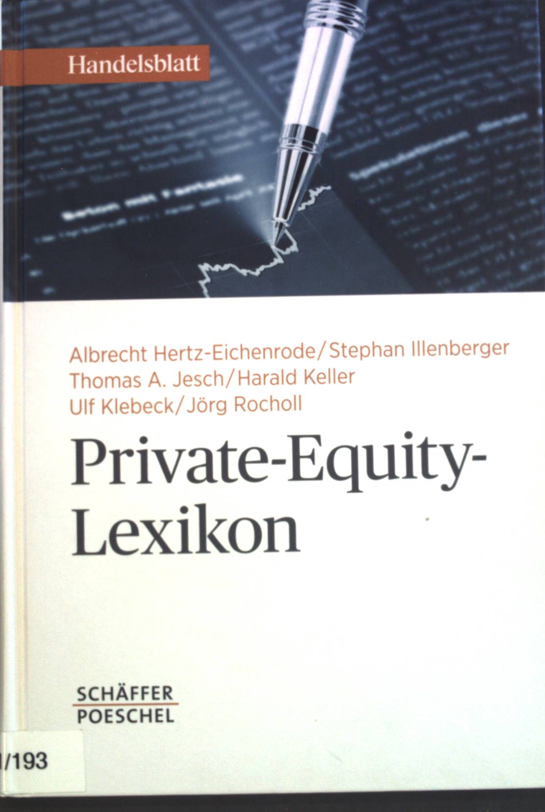 Private-Equity-Lexikon. Handelsblatt-Bücher - Hertz-Eichenrode, Albrecht