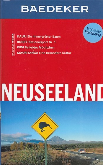 Baedeker Reiseführer Neuseeland: mit GROSSER REISEKARTE - Linde, Helmut und Andrea Mecke