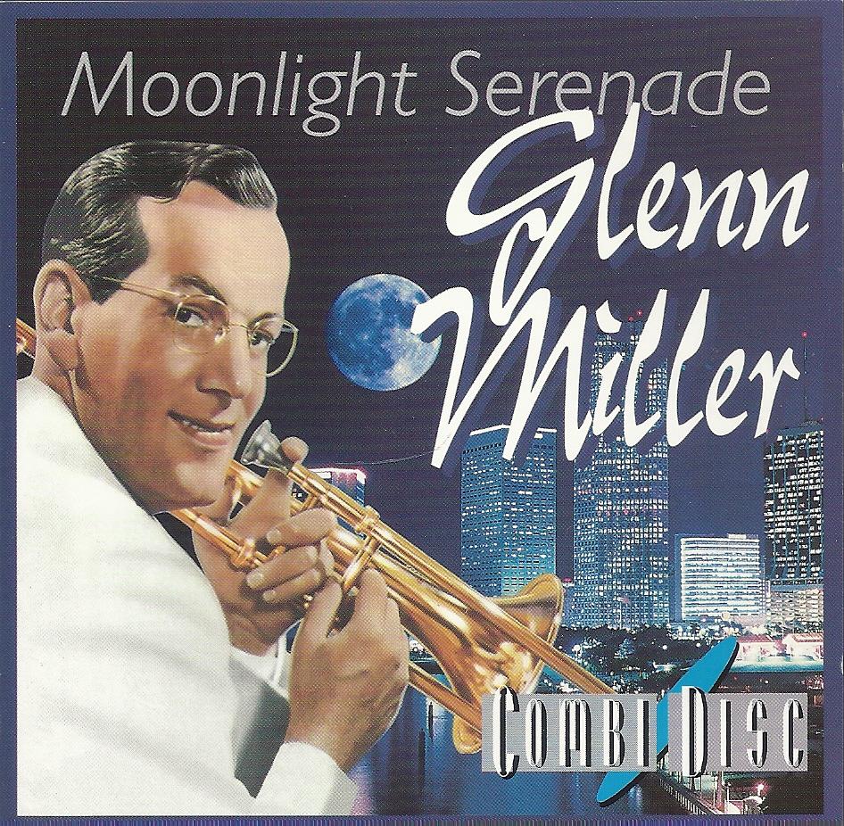 Moonlight Serenade; Glenn Miller and his Orchestra - Audio