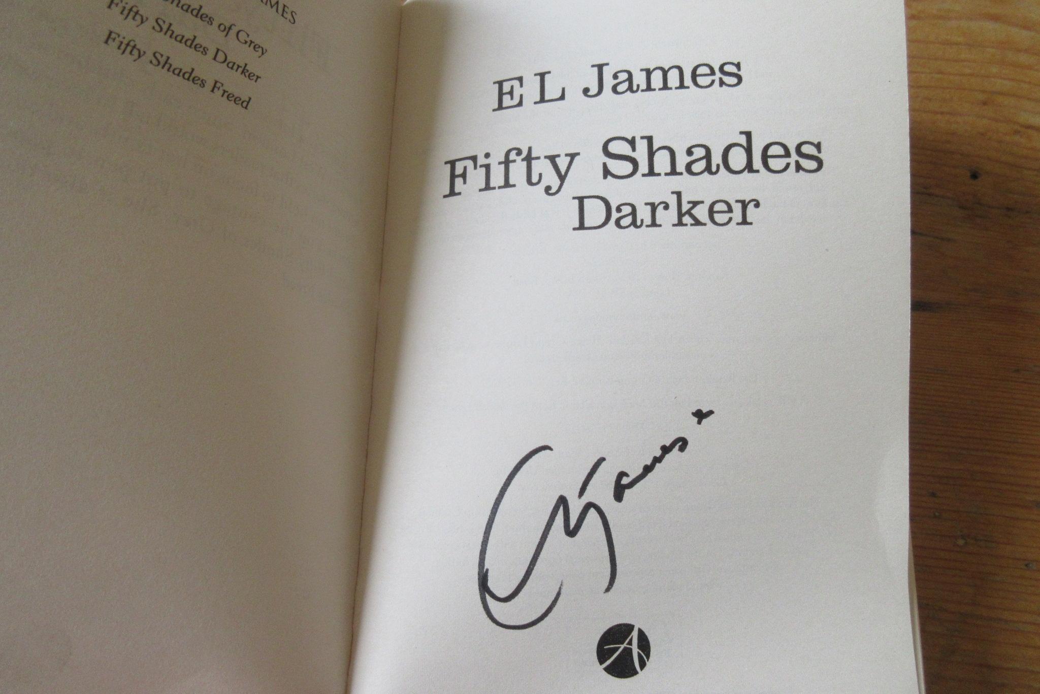 Fifty Shades Darker Signed Book Two Of The Fifty Shades Trilogy Von E L James Fine Soft Cover 12 1st Edition Signed By Author S Mungobooks Fifty Shades Darker Signed Book Two Of The Fifty Shades Trilogy Von E L James Fine Soft Cover 12 1st Edition Signed By Author S Mungobooks