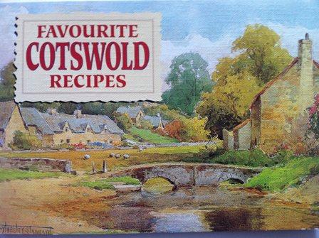 Favourite Cotswold Recipes: Traditional Country Fare - Dorothy Baldock