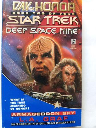 Armageddon Sky (Star Trek Deep Space Nine, Day of Honor, Book Two of Four) - Graf, L. A.