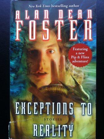 Exceptions to Reality: Stories (Pip & Flinx) - Foster, Alan Dean