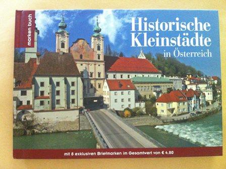 Marken-Buch Historische Kleinstädte in Österreich - mit 8 exklusiven Briefmarken im Gesamtwert von ? 4,80