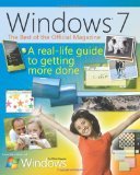 The Best of Windows® 7: The Official Magazine:A real-life guide to Windows and your PC - The Editors the ficial WIndows Magazine