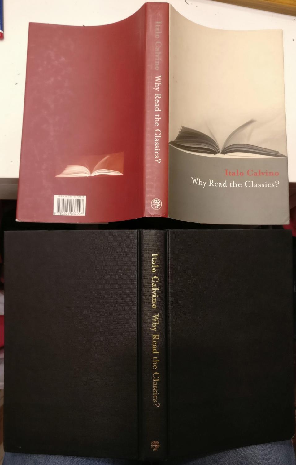 italo calvino why read the classics italo calvino why read the classics