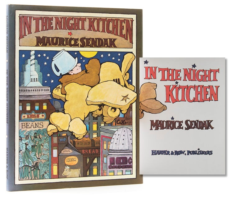 In the Night Kitchen by Maurice Sendak In the Night Kitchen by Maurice Sendak