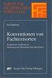 Konventionen von Fachtextsorten. Kontrastive Analysen zu deutschen und dänischen Gerichtsurteilen. Forum für Fachsprachen-Forschung, Band 36. - Engberg, Jan