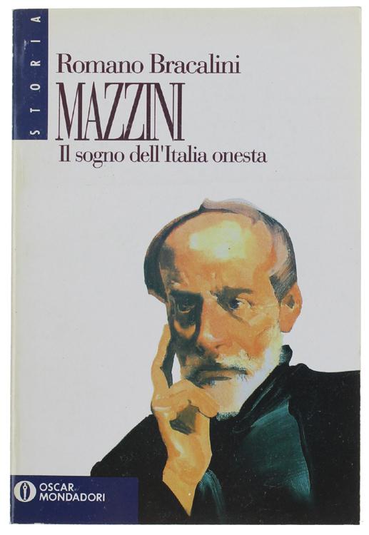 Abebooks MAZZINI. Il sogno dell'Italia onesta.: