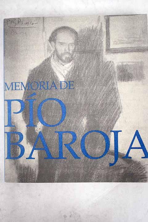 Memoria de Pío Baroja: 14 de septiembre-3 de diciembre de 2006, Madrid, Museo de la Ciudad