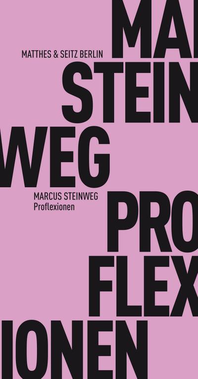 Proflexionen - Marcus Steinweg