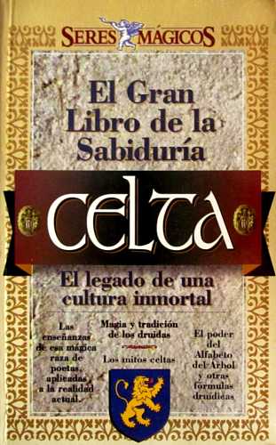 El gran libro de la sabiduría celta - Kelly-Doyle, Moira