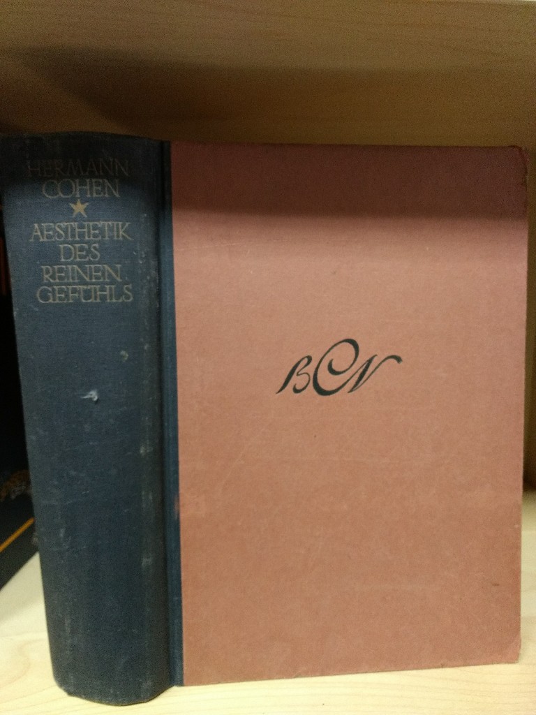 Ästhetik des reinen Gefühls einen Gefühls. Erster Band von zwei Bänden. System der Philosophie Dritter Teil Ästhetik des reinen Gefühls - Cohen, Hermann