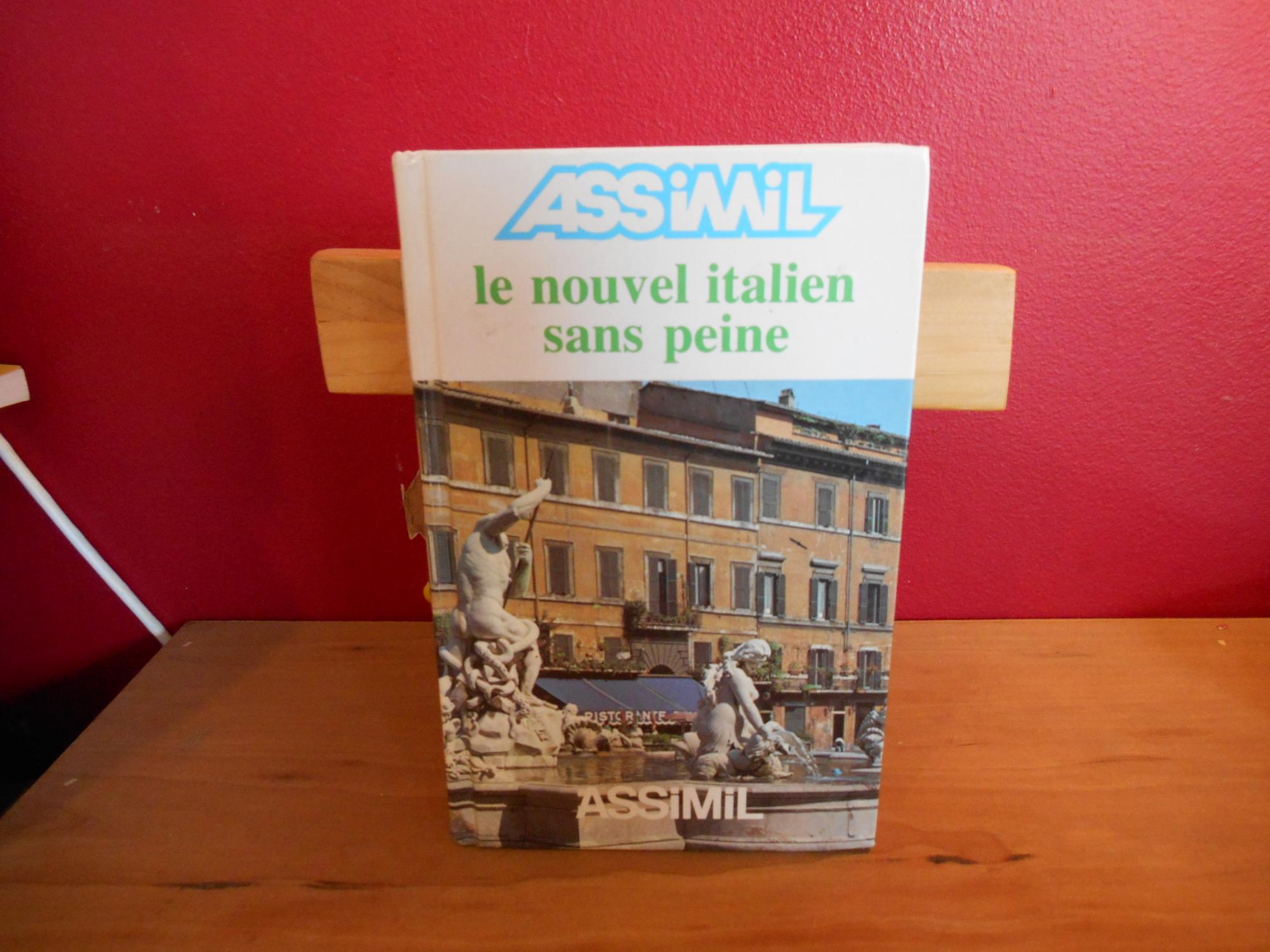 ASSIMIL LE NOUVEL ITALIEN SANS PEINE - ASSIMIL