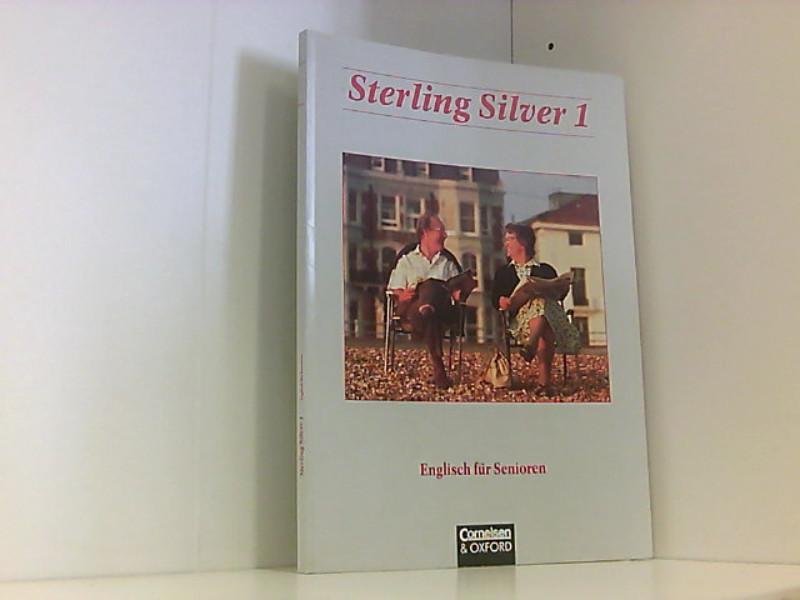 Sterling Silver - Bisherige Ausgabe: Sterling Silver, Kursbuch - Stevens, John