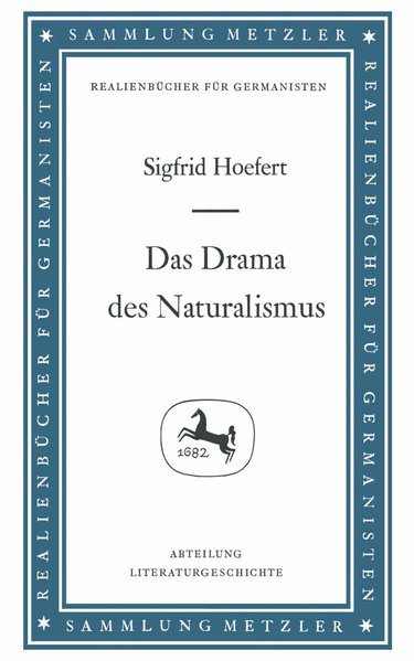 Das Drama des Naturalismus (Sammlung Metzler) - Hoefert, Sigfrid