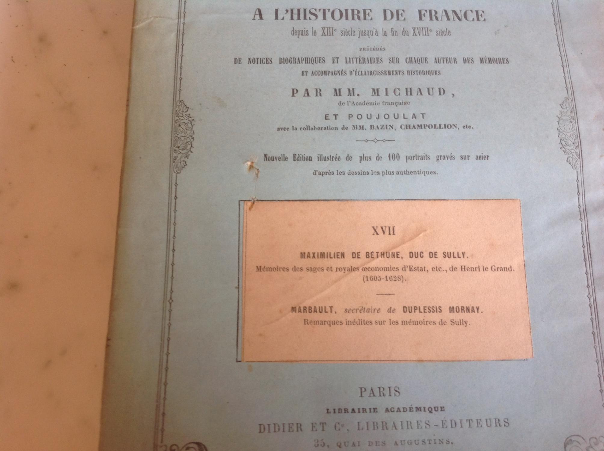 MAXIMILIEN DE BETHUNE Duc de SULLY. by MICHAUD et POUJOULAT tome XVI