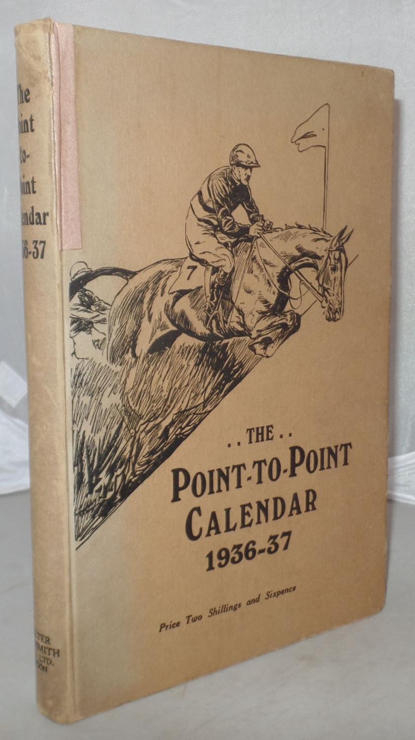 The PointtoPoint Calendar 193637 (Illustrated) A Complete Record of