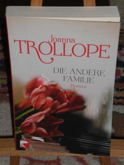 Die andere Familie - Trollope Joanna