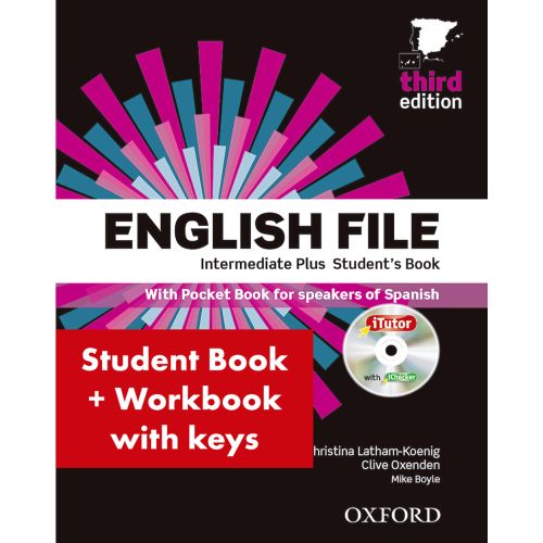 ENGLISH FILE INTERMEDIATE PLUS (3RD ED) STUDENT'S BOOK + WORKBOOK WITH KEY - LATHAM-KOENIG, CHRISTINA/OXENDEN, CLIVE