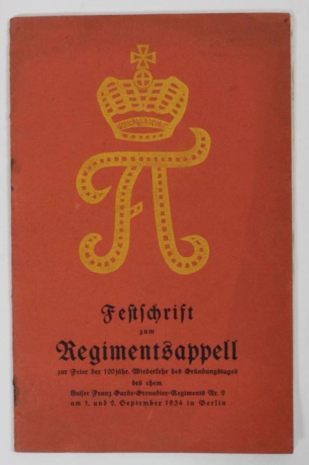 Festschrift zum Regimentsappell zur Feier der 120jähr. Wiederkehr des Gründungstages des ehem 