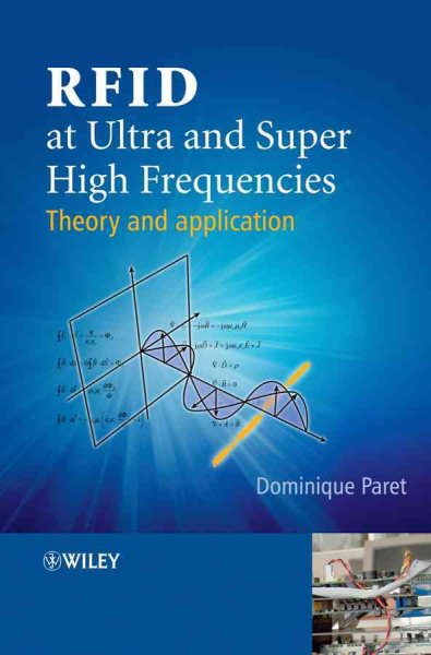 RFID at Ultra and Super High Frequencies : Theory and Application - Paret, Dominique; Riesco, Roderick (TRN)