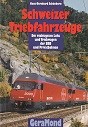Schweizer Triebfahrzeuge Die wichtigsten Loks und Triebwagen der SBB und Privatbahn - Schonborn, H.B.