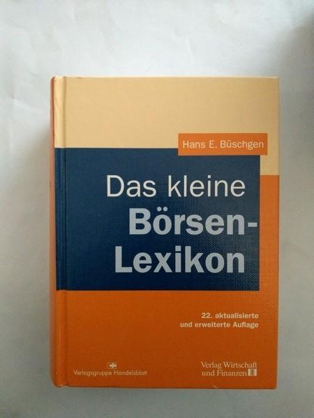 Das Kleine. Borsen-Lexikon - Hans E. Buschgen