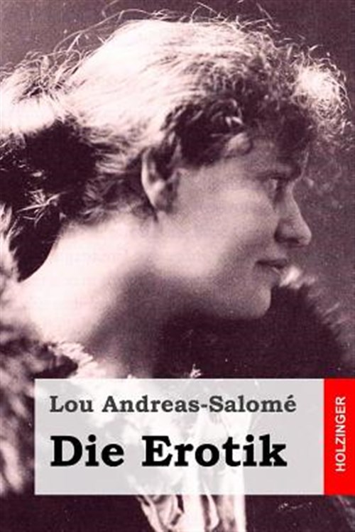 Die Erotik -Language: german - Andreas-salomé, Lou