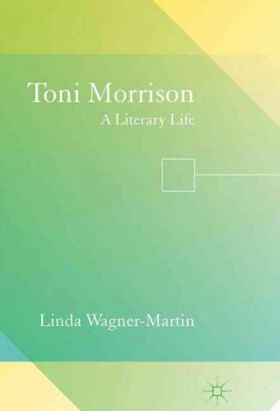 Toni Morrison : A Literary Life - Wagner-Martin, L.