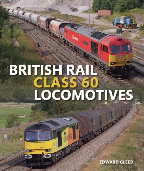 British Rail Class 60 Locomotives - Gleed, Edward