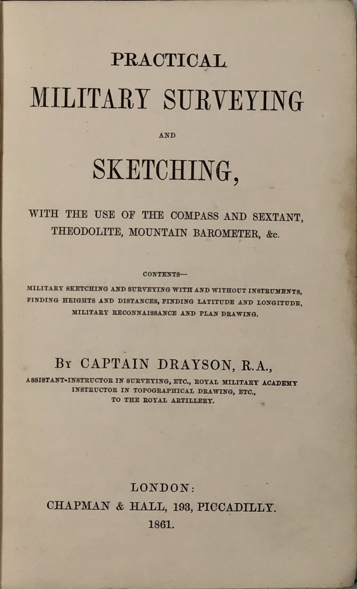 Practical Military Surveying and Sketching, by DRAYSON Captain Alfred ...