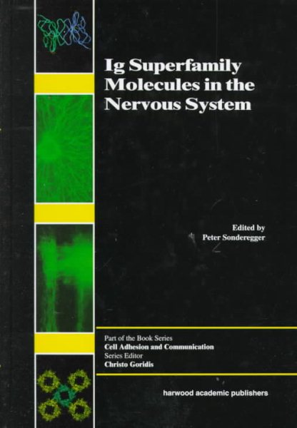 Ig Superfamily Molecules in the Nervous System - Sonderegger, Peter (EDT)