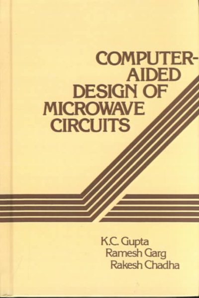 Computer-Aided Design of Microwave Circuits - Gupta, K. C.