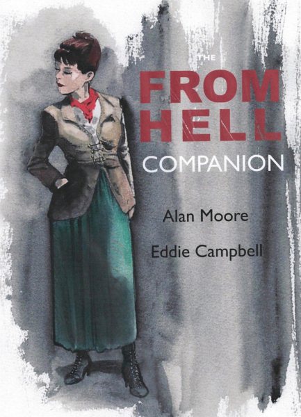 from Hell Companion - Moore, Alan; Campbell, Eddie