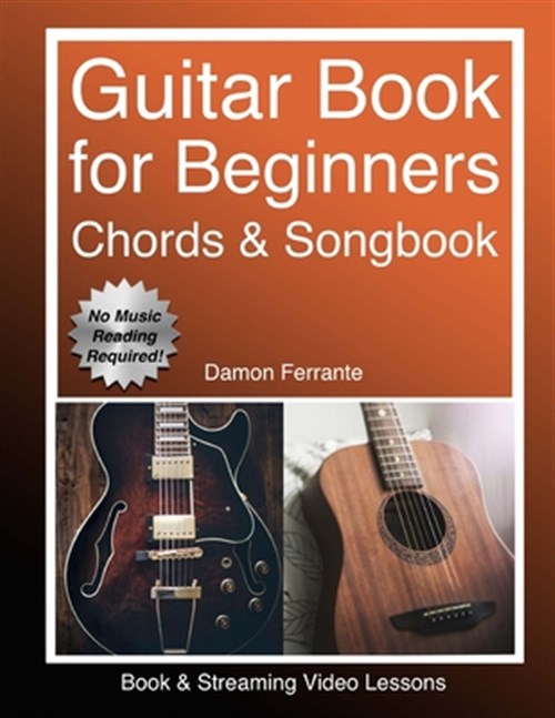 Guitar Book for Beginners Guitar Chords, Guitar Songbook & Easy Sheet Music Teach Yourself