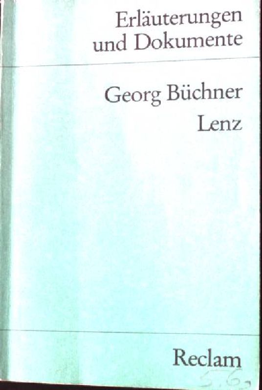 Lenz. Reclams Universal-Bibliothek ; Nr. 8180 : Erläuterungen und Dokumente - Schaub, Gerhard und Georg Büchner