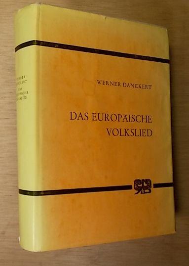 Das europäische Volkslied - DANCKERT, Werner