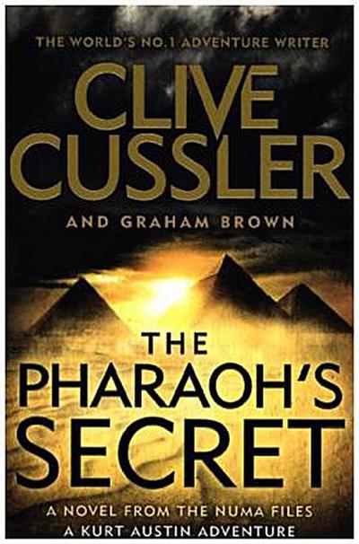 The Pharaoh's Secret: NUMA Files #13 (The NUMA Files) - Clive Cussler, Graham Brown