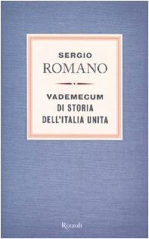Vademecum di storia dell'Italia unita - Sergio Romano