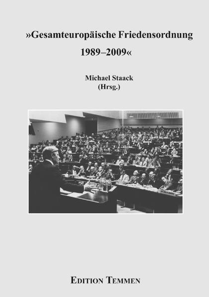 Gesamteuropäische Friedensordnung 1989-2009 - Staack, Michael