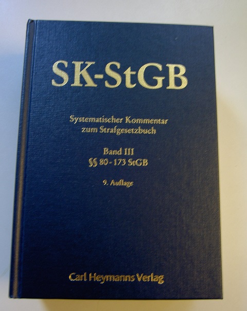 Strafgesetzbuch - StGB Kommentar Band III: §§ 80-173 StGB - Wolter, Jürgen