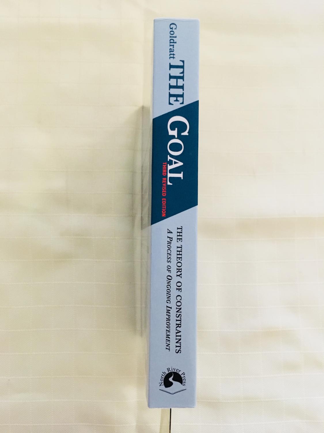 The Goal: A Process of Ongoing Improvement [20th Anniversary Edition ...