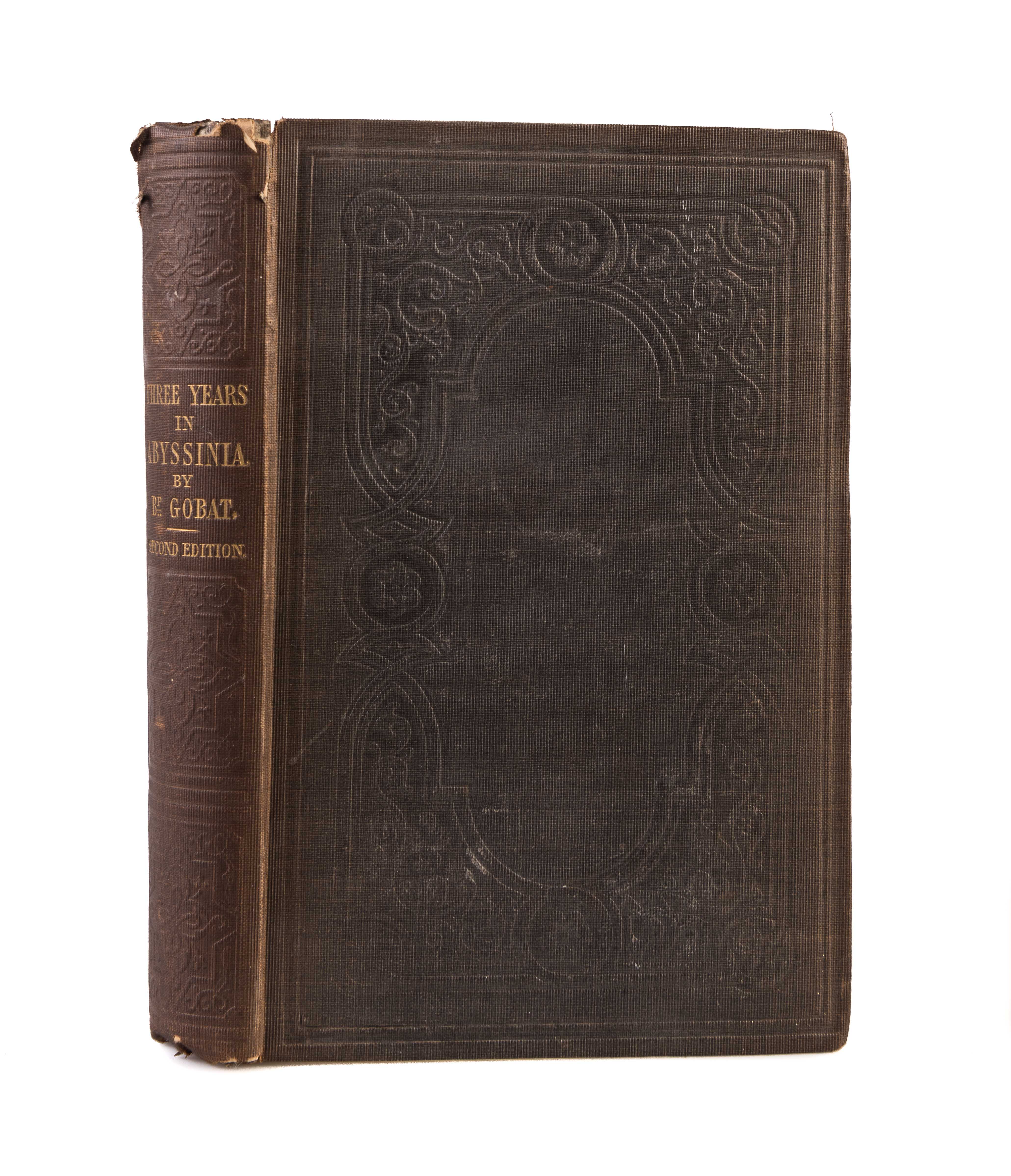 Journal of a Three Years' Residence in Abyssinia, in furtherance of the objects of the Church Missionary Society, - GOBAT Rev. Samuel