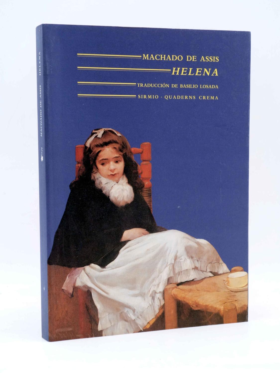 LA CAJA NEGRA 9. HELENA (Machado De Assís) Sirmio, 1992 - Machado de Assís