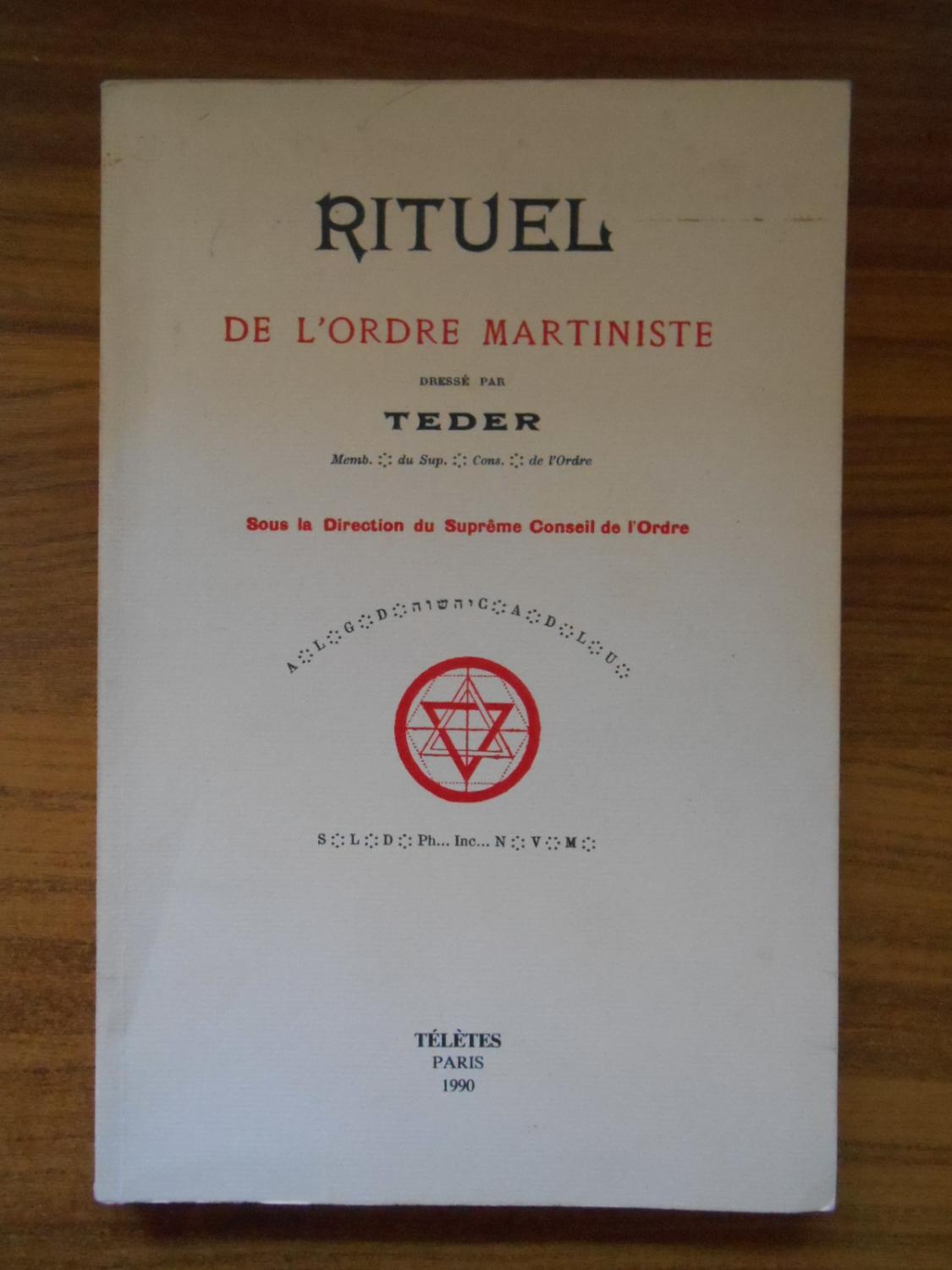 Rituel de l'Ordre Martiniste / Téder / Réf54832 - Téder